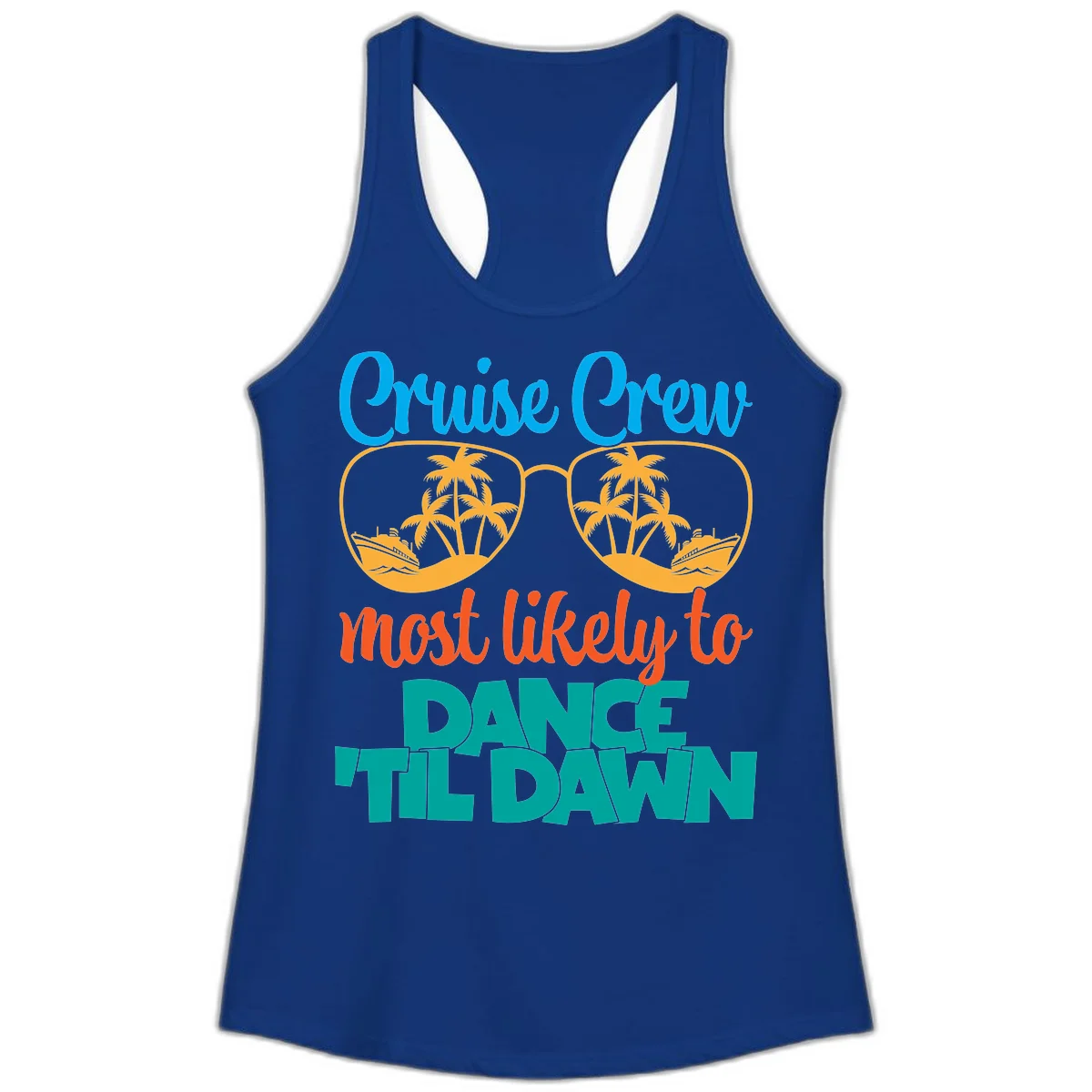 Cruise Crew Most Likely To Dance Till Dawn Ladies Tank in Solid Royal