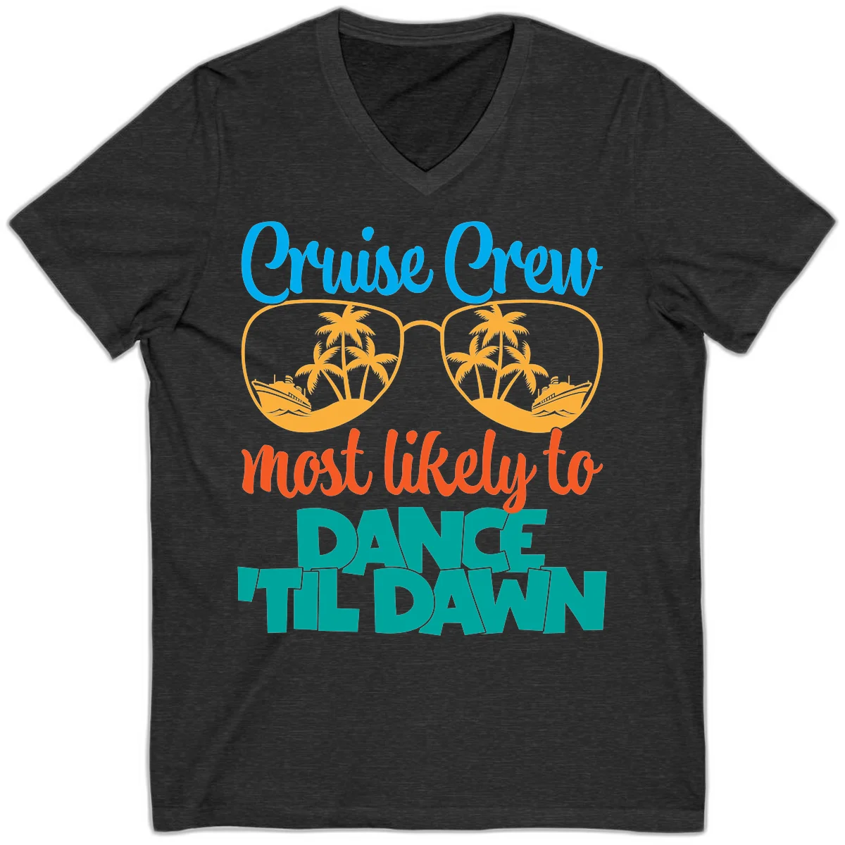 Cruise Crew Most Likely To Dance Till Dawn V-Neck in Dark Grey Heather