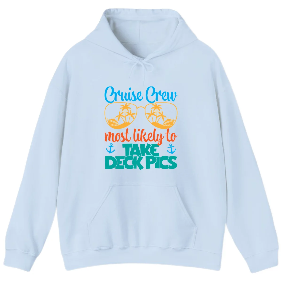 Cruise Crew What Likely To Take Deckpics Hoodie in Light Blue