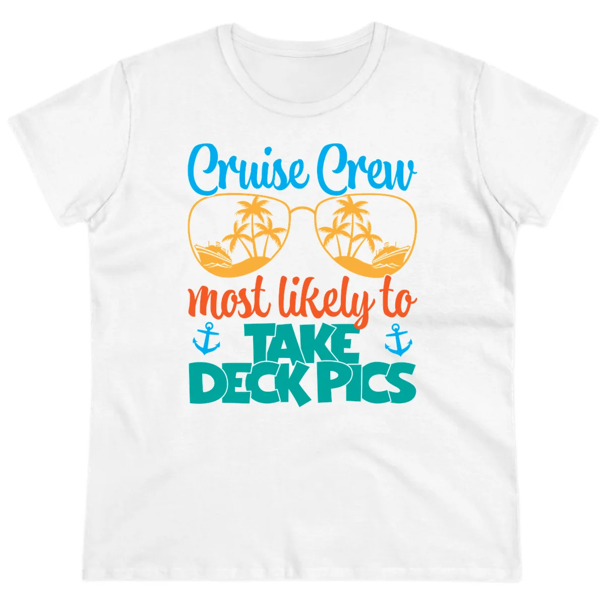 Cruise Crew What Likely To Take Deckpics Ladies Tee in White