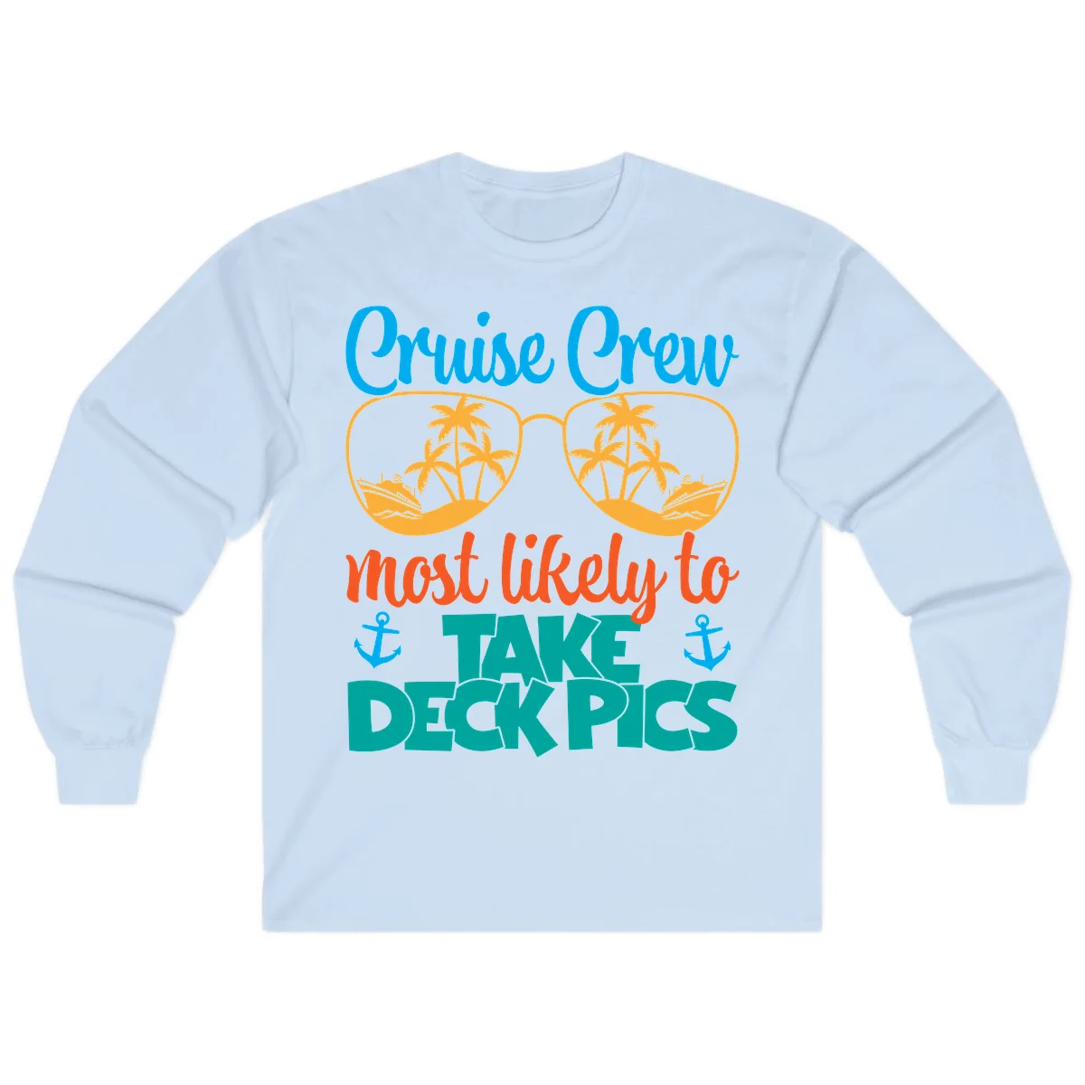 Cruise Crew What Likely To Take Deckpics Long Sleeve in Light Blue