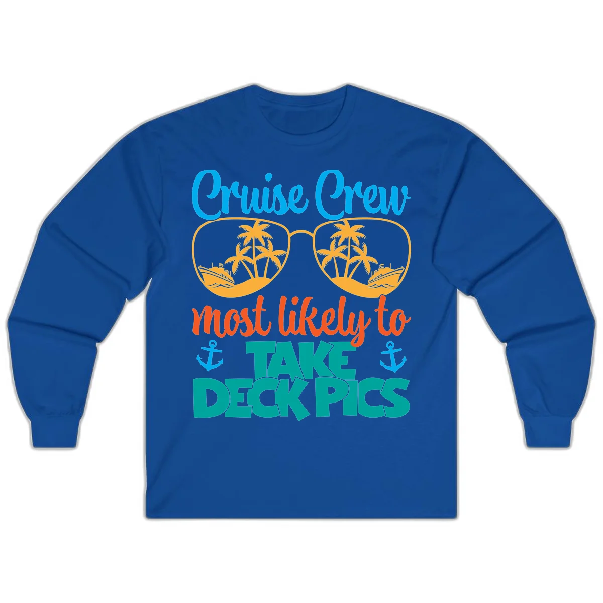 Cruise Crew What Likely To Take Deckpics Long Sleeve in Royal