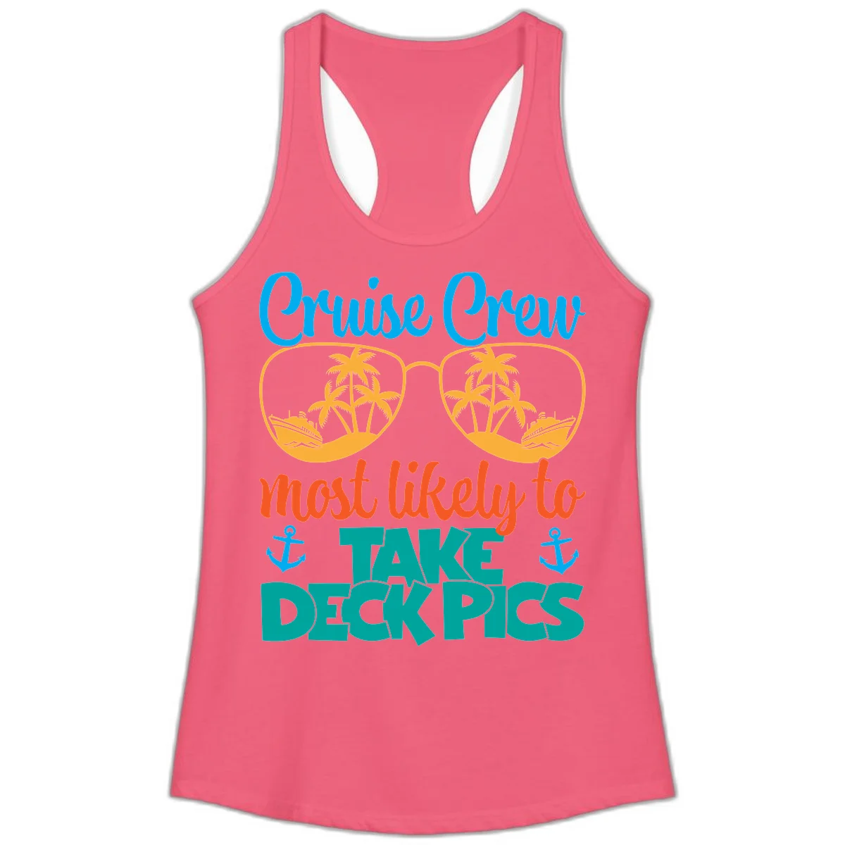 Cruise Crew What Likely To Take Deckpics Ladies Tank in Hot Pink