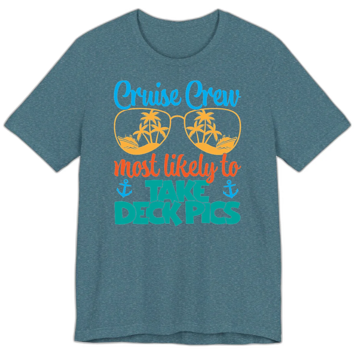 Cruise Crew What Likely To Take Deckpics Premium T-Shirt in Heather Deep Teal