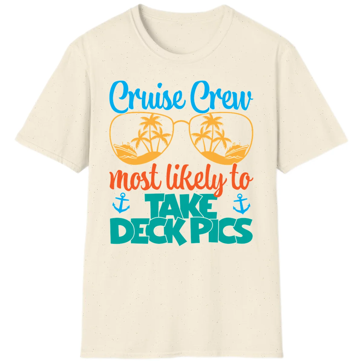 Cruise Crew What Likely To Take Deckpics T-Shirt in Natural