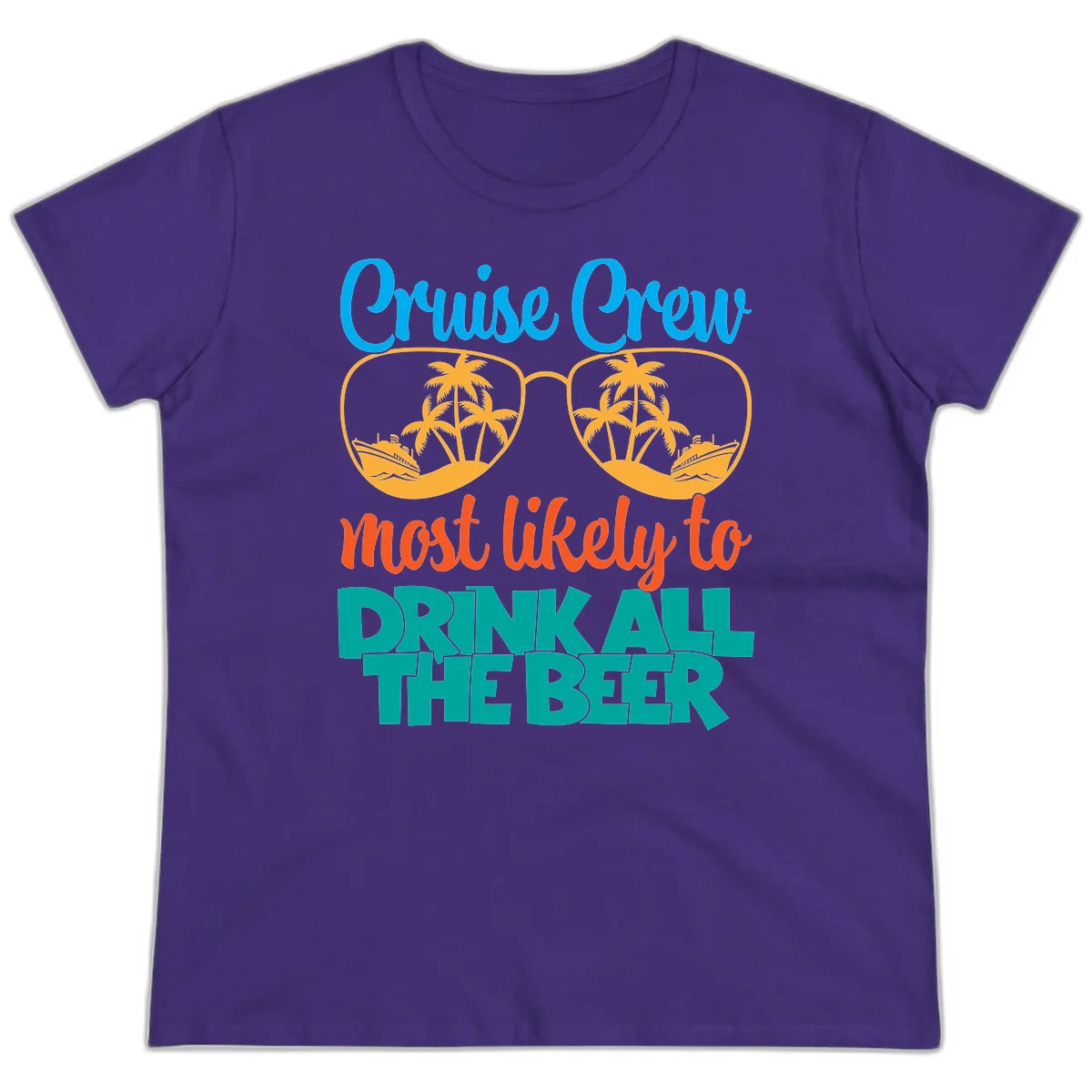 Cruise Crew Most Likely To Drink All Beer Ladies Tee in Purple