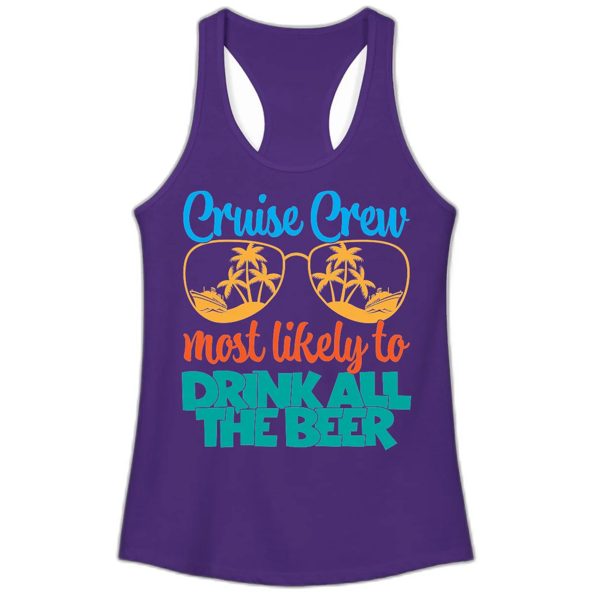 Cruise Crew Most Likely To Drink All Beer Ladies Tank in Solid Purple Rush
