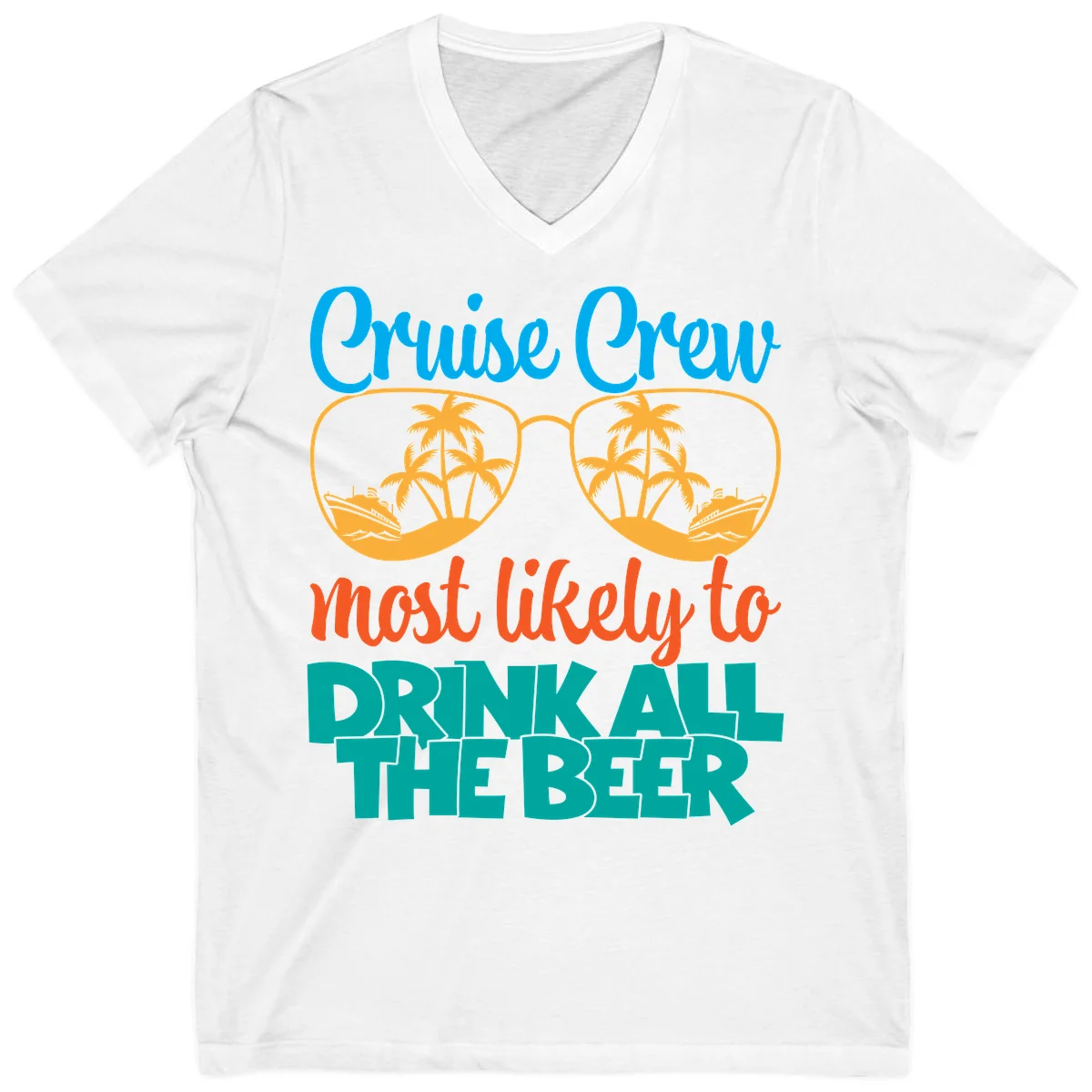 Cruise Crew Most Likely To Drink All Beer V-Neck in White