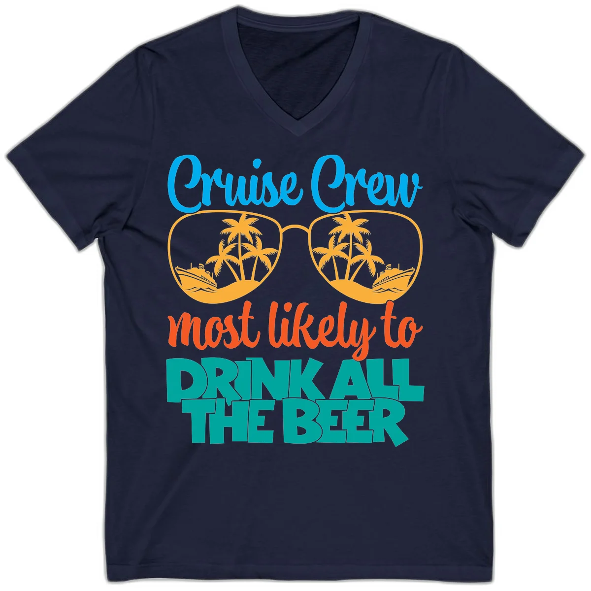 Cruise Crew Most Likely To Drink All Beer V-Neck in Navy