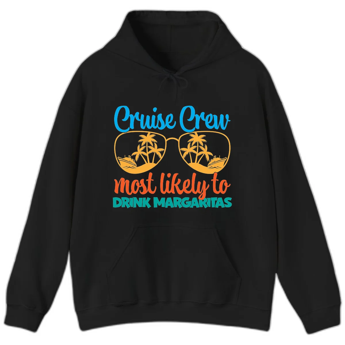Cruise Crew Most Likely To Drink Margaritas Hoodie in Black