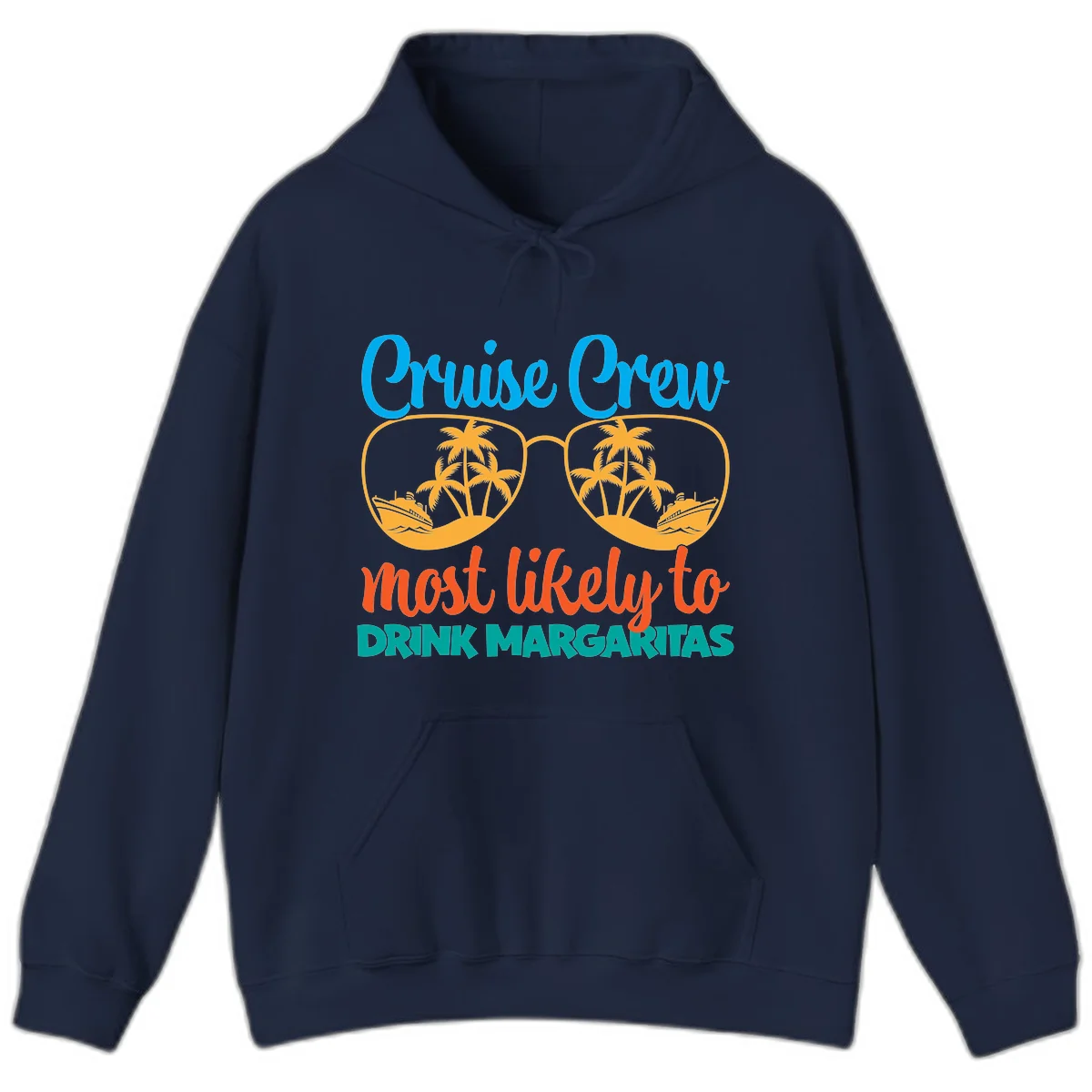 Cruise Crew Most Likely To Drink Margaritas Hoodie in Navy