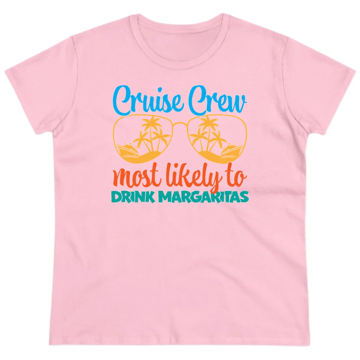 Cruise Crew Most Likely To Drink Margaritas Ladies Tee in Light Pink
