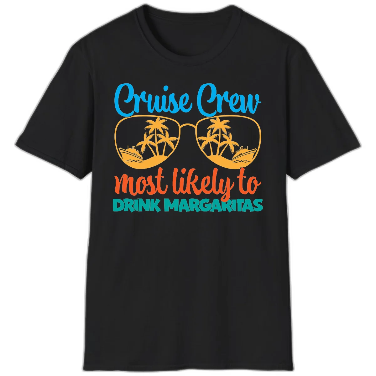 Cruise Crew Most Likely To Drink Margaritas T-Shirt in Black