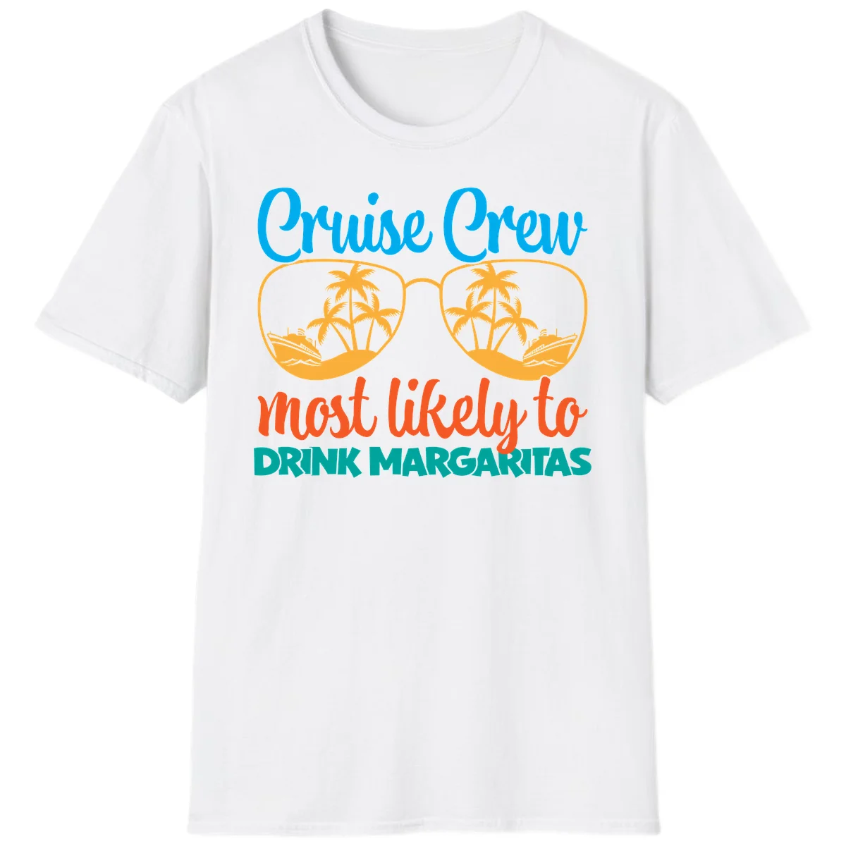 Cruise Crew Most Likely To Drink Margaritas T-Shirt in White