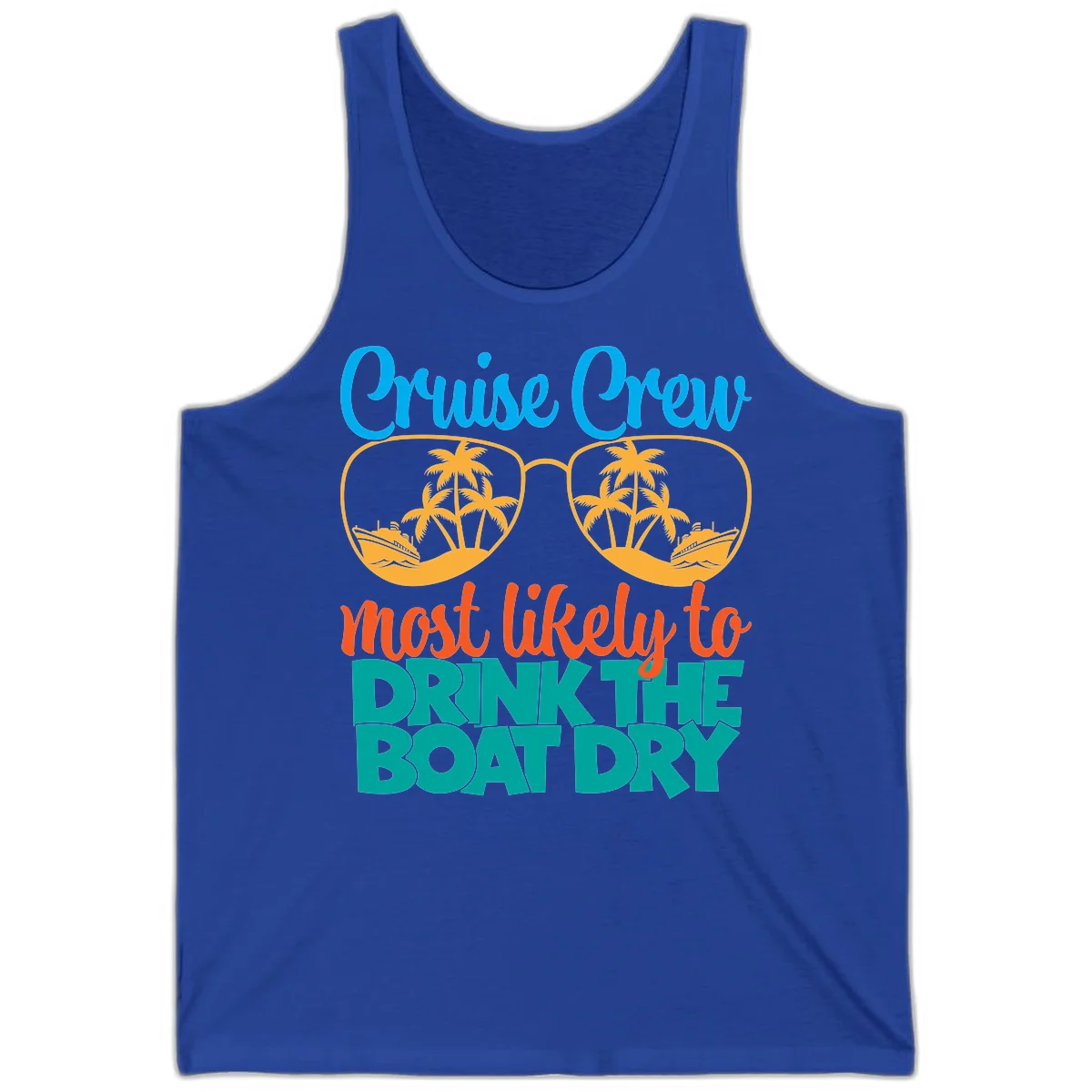 Cruise Crew Most Likely To Drink The Boat Dry Tank in True Royal