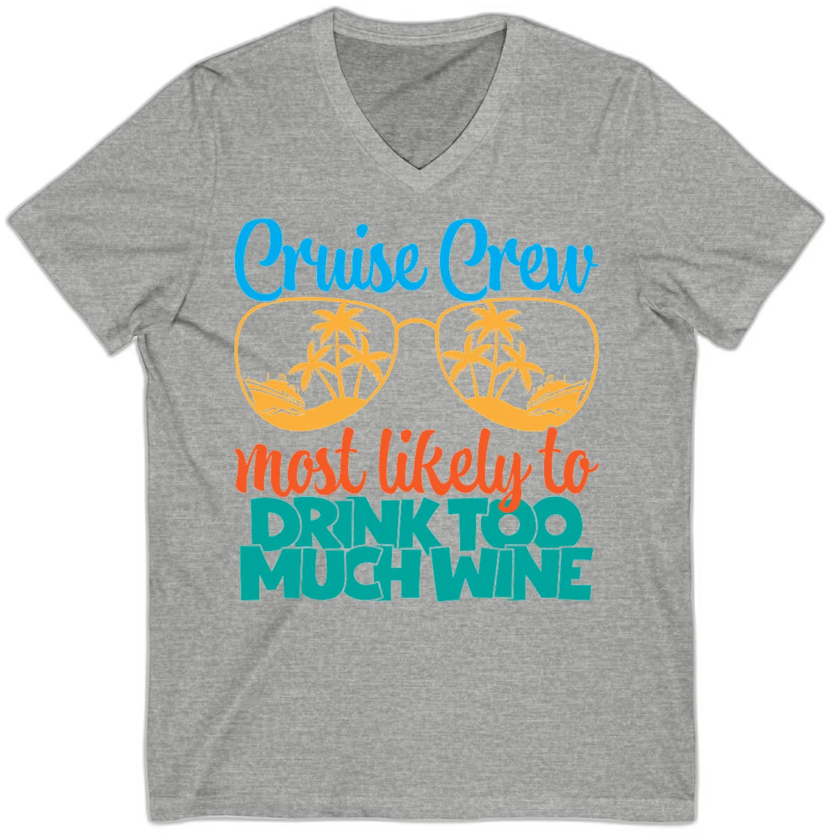 Cruise Crew Most Likely To Drink Too Much Wine V-Neck in Athletic Heather