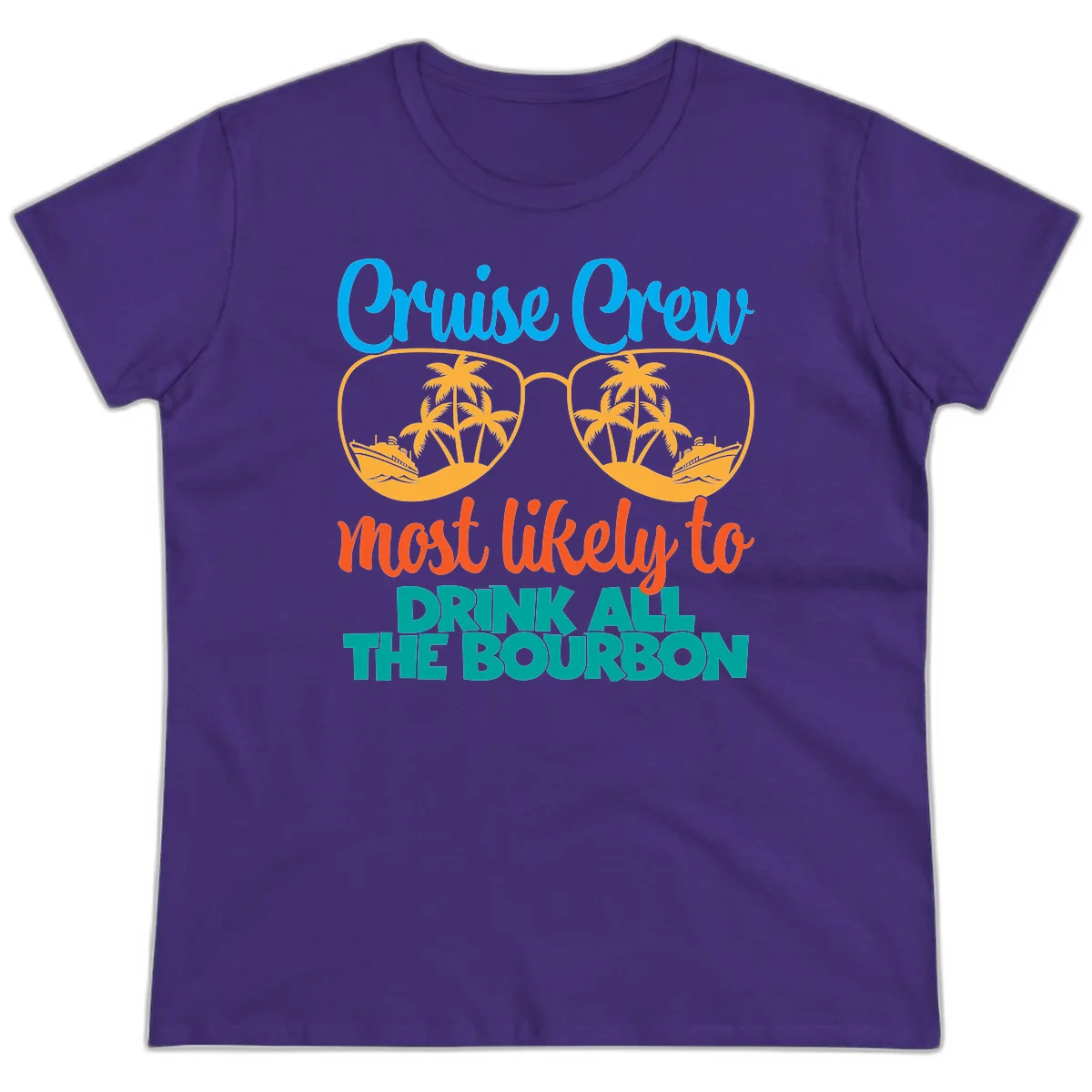 Cruise Crew Most Likely To Drink All The Bourbon Ladies Tee in Purple