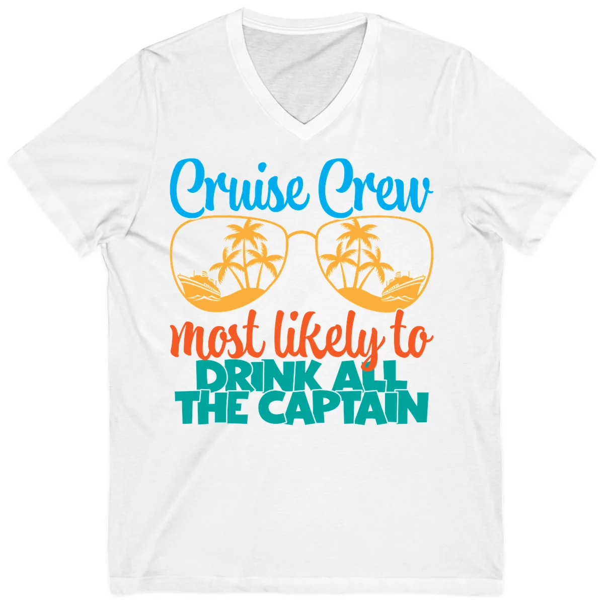 Cruise Crew Most Likely to Drink All Captain V-Neck in White