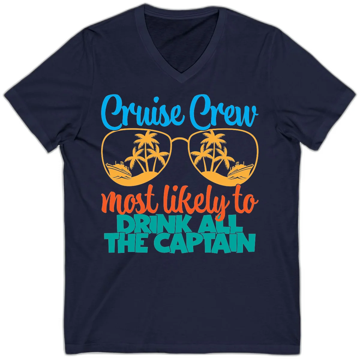 Cruise Crew Most Likely to Drink All Captain V-Neck in Navy
