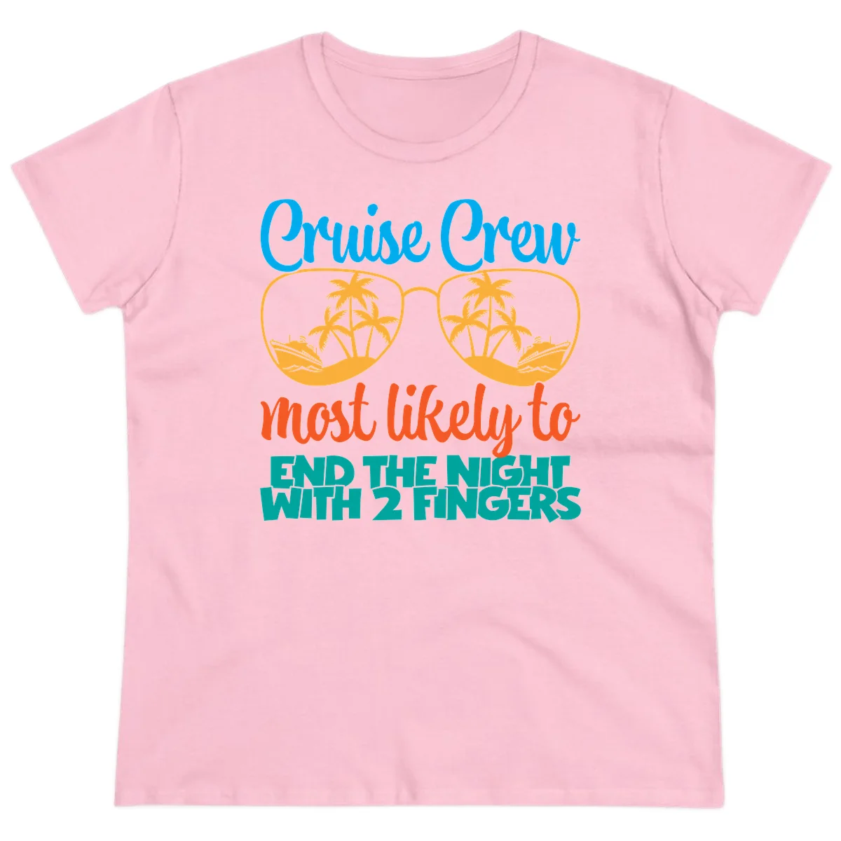 Cruise Crew Most Likely To End The Night Ladies Tee in Light Pink