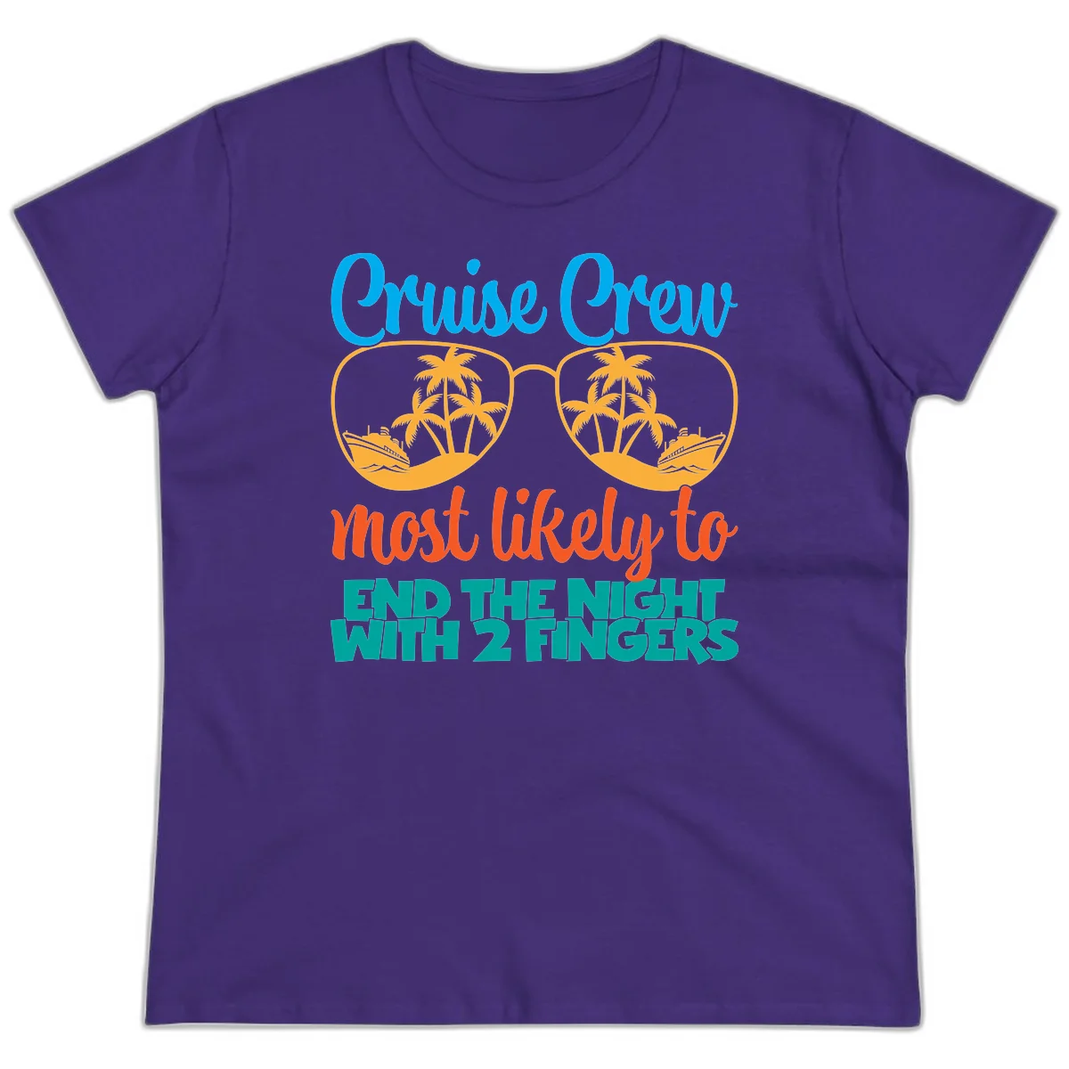 Cruise Crew Most Likely To End The Night Ladies Tee in Purple
