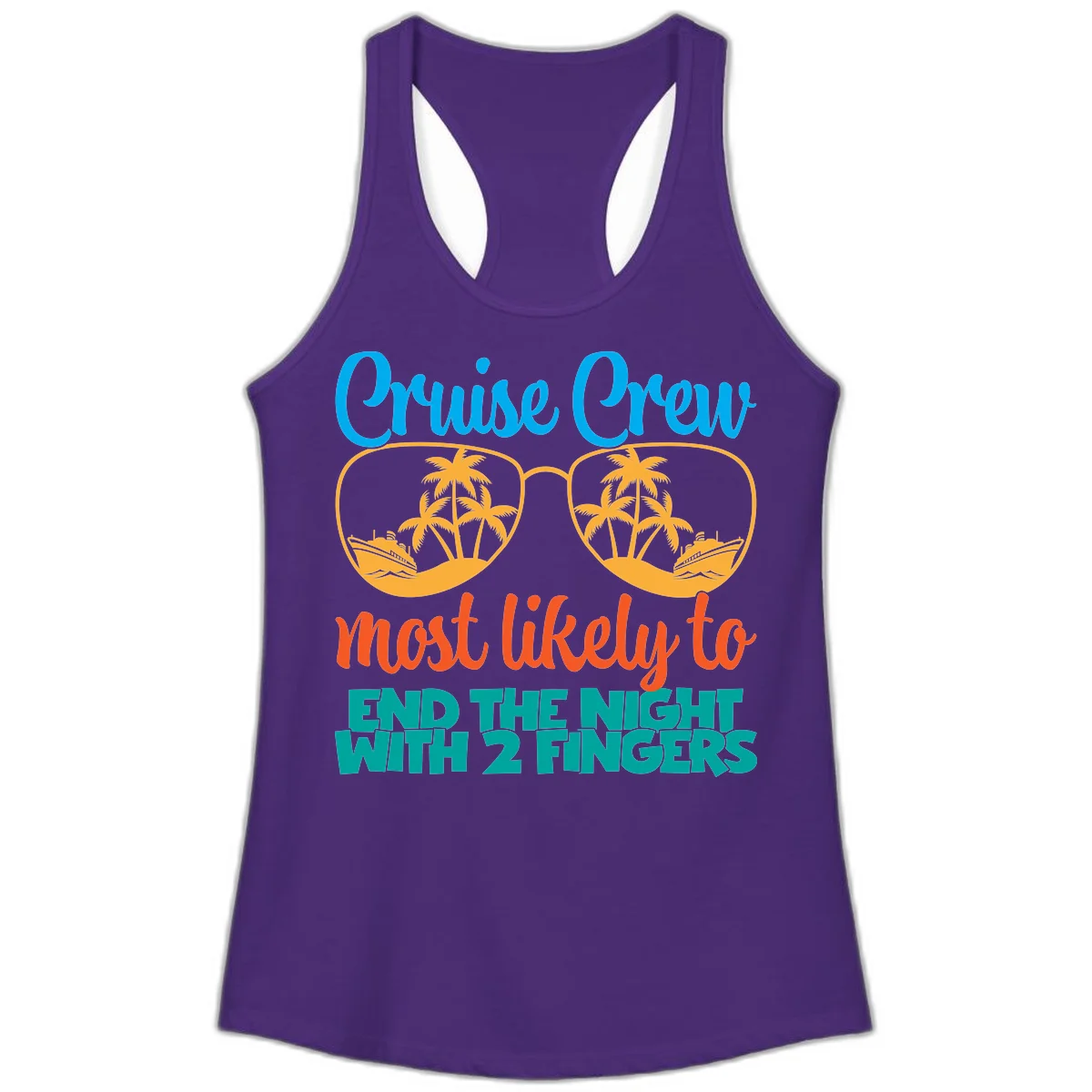 Cruise Crew Most Likely To End The Night Ladies Tank in Solid Purple Rush