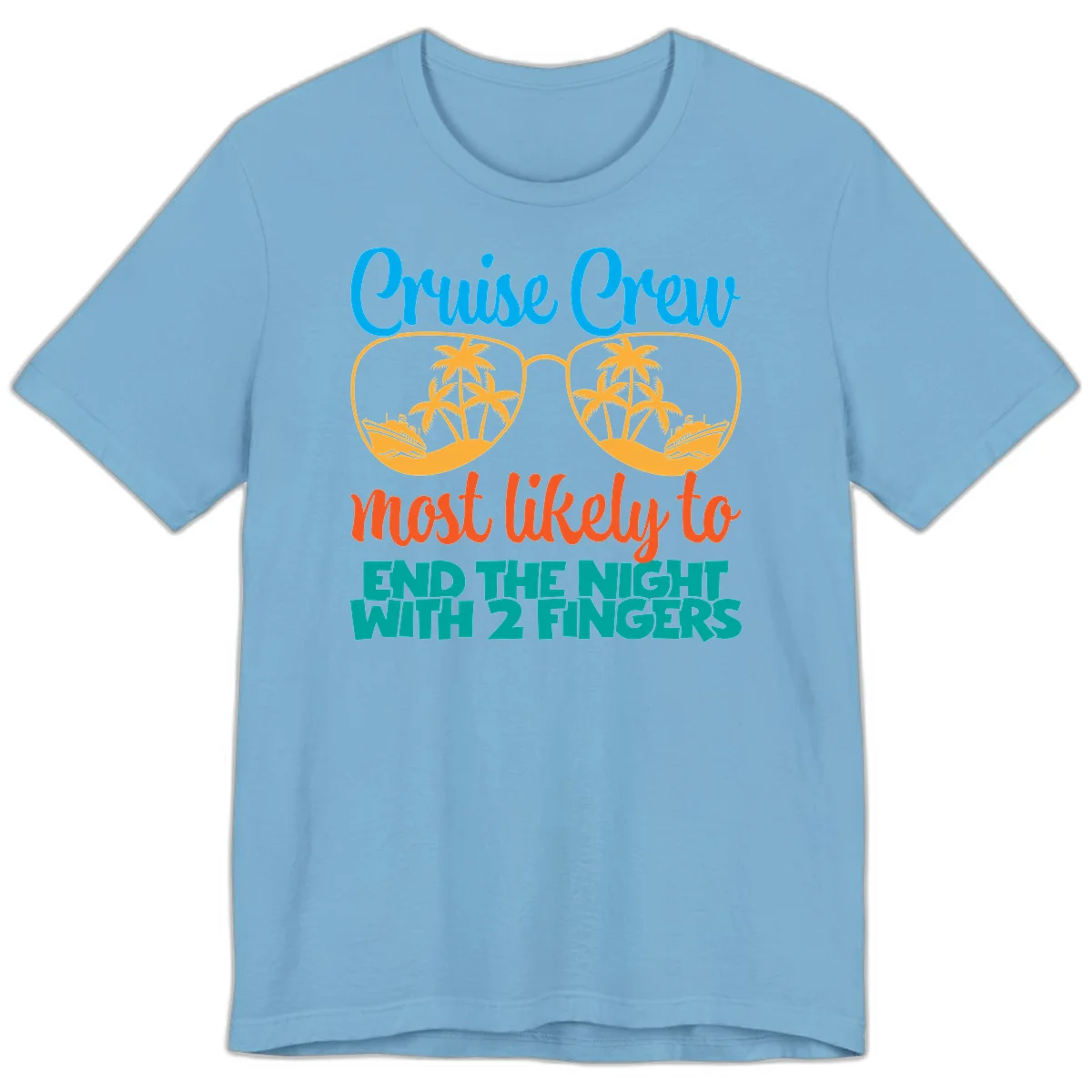 Cruise Crew Most Likely To End The Night Premium T-Shirt in Ocean Blue