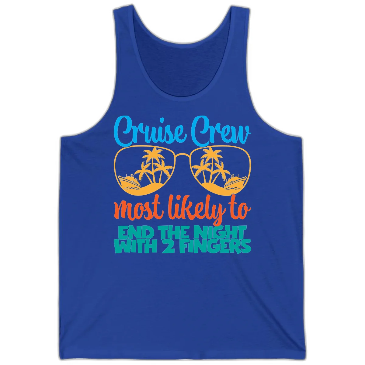 Cruise Crew Most Likely To End The Night Tank in True Royal