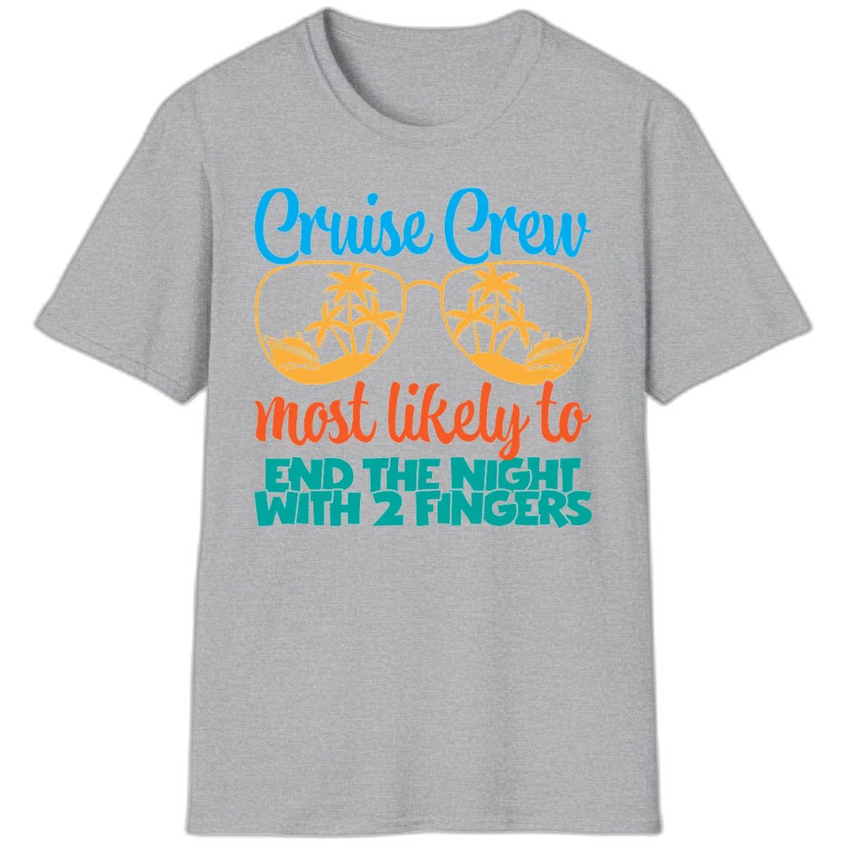 Cruise Crew Most Likely To End The Night T-Shirt in Sport Grey