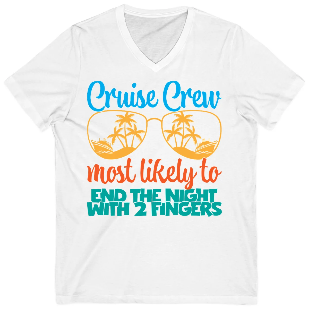 Cruise Crew Most Likely To End The Night V-Neck in White