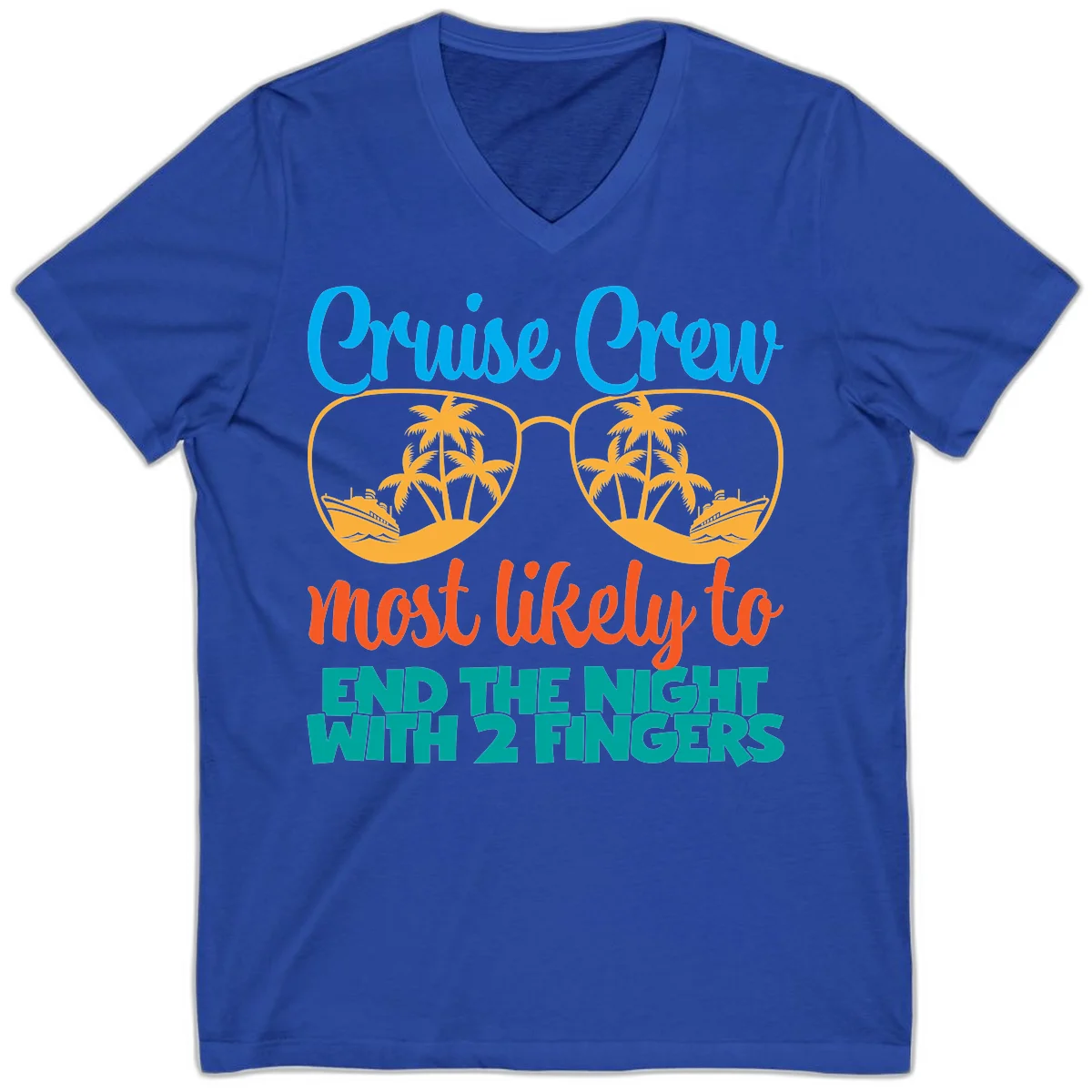 Cruise Crew Most Likely To End The Night V-Neck in True Royal