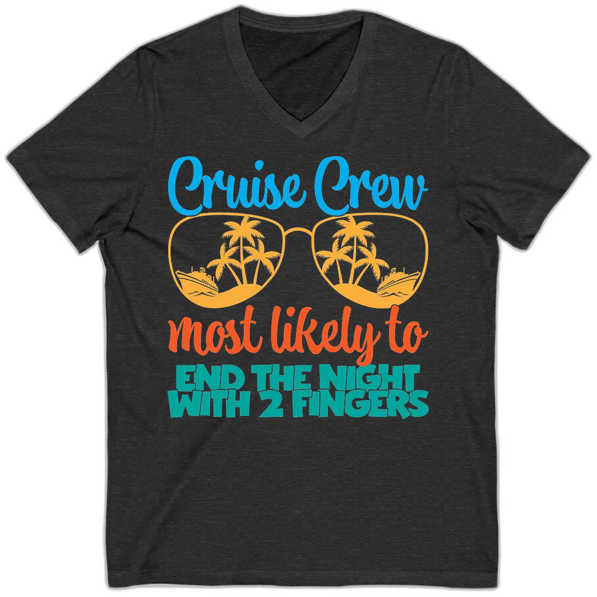 Cruise Crew Most Likely To End The Night V-Neck in Dark Grey Heather