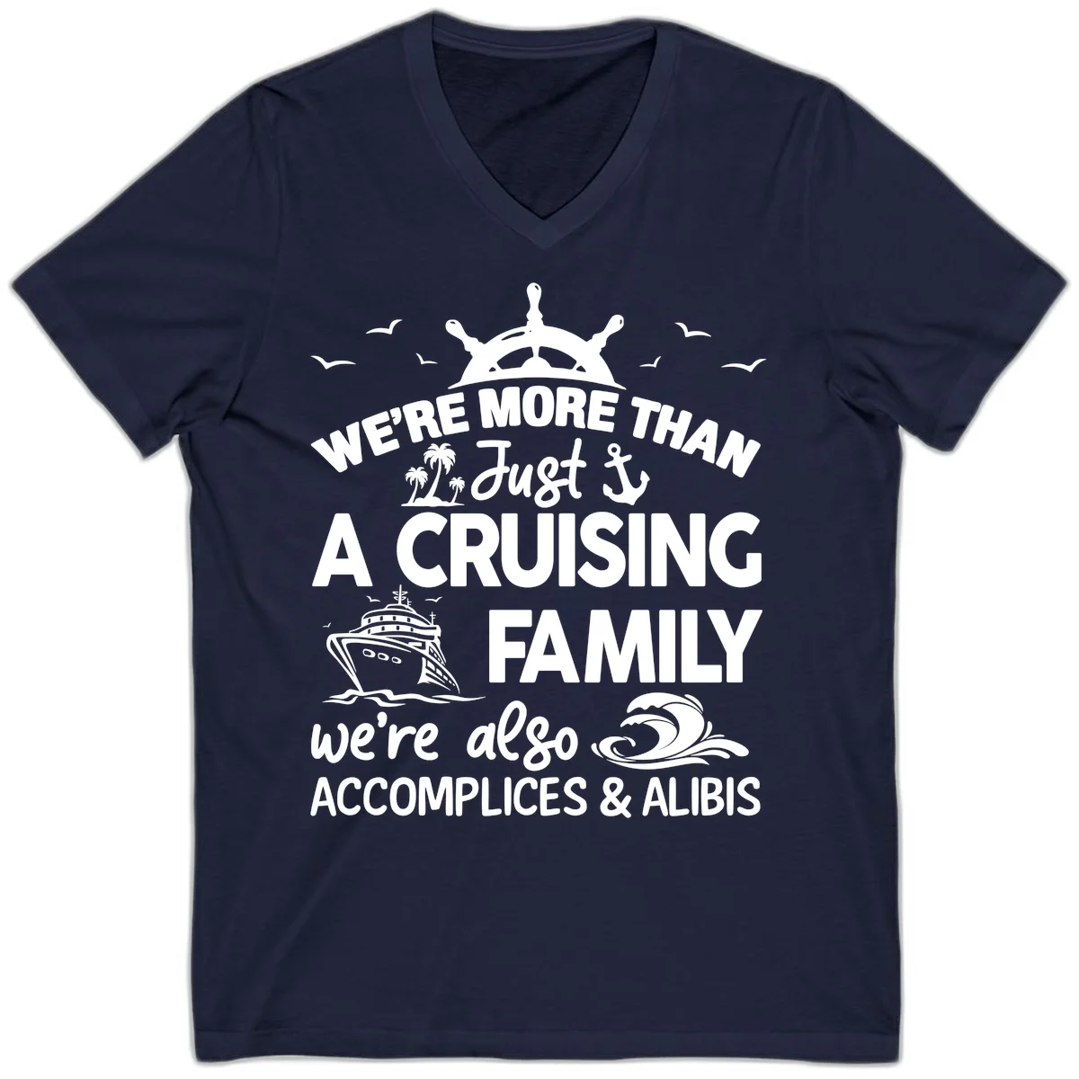 More Than Just A Cruising Family V-Neck in Navy