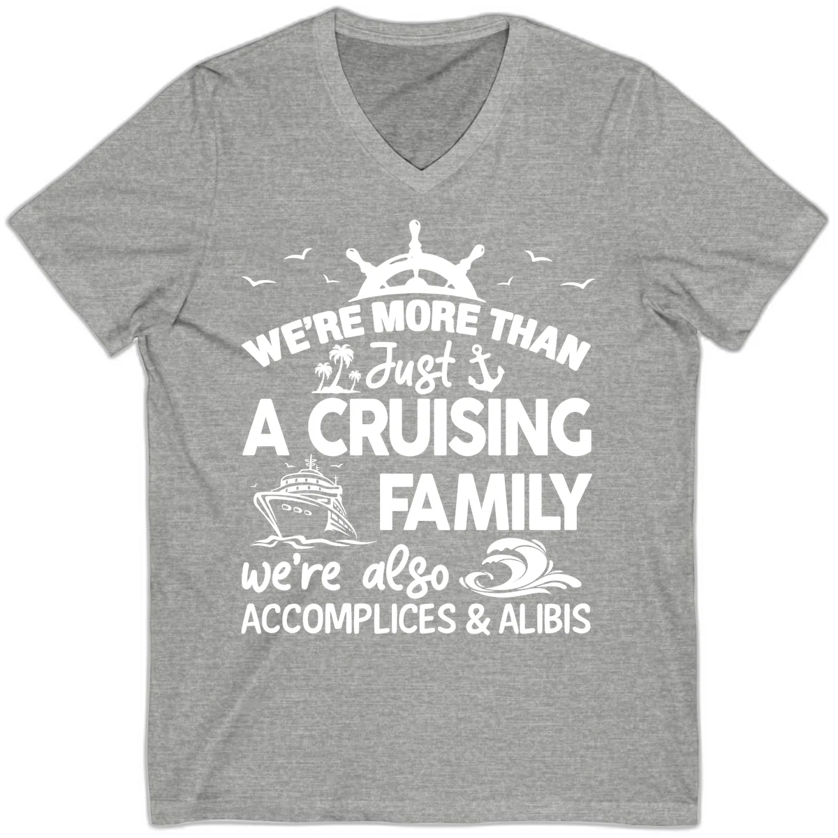 More Than Just A Cruising Family V-Neck in Athletic Heather