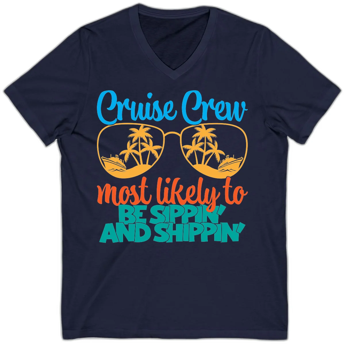 Cruise Crew Most Likely To Be Sippin' And Shippin' V-Neck in Navy