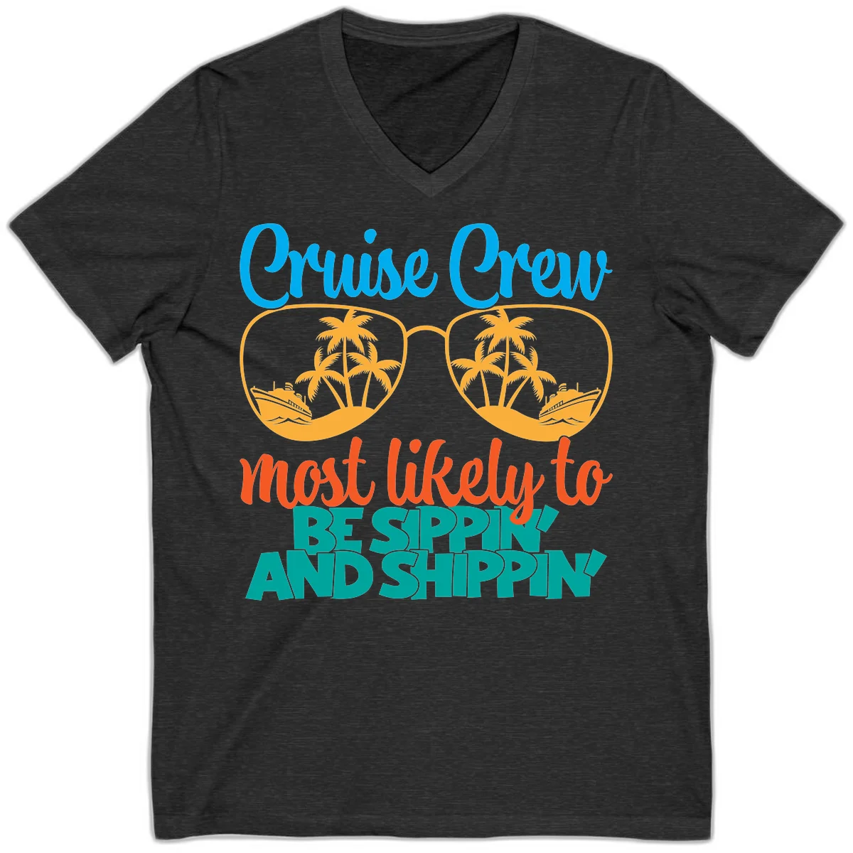 Cruise Crew Most Likely To Be Sippin' And Shippin' V-Neck in Dark Grey Heather