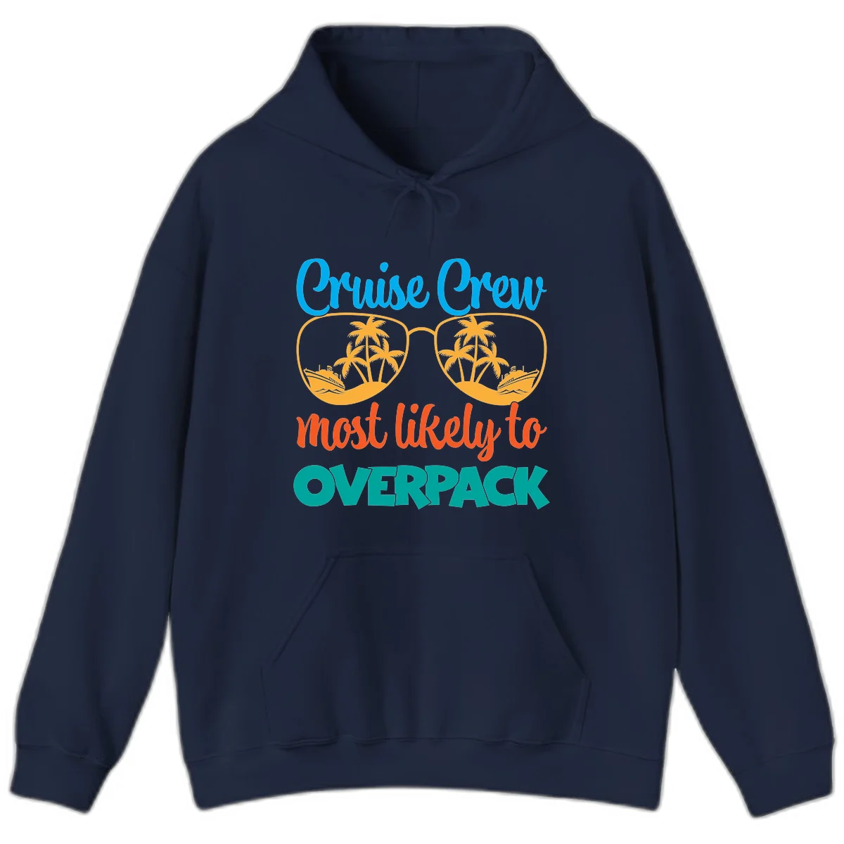 Cruise Crew Most Likely To Overpack Hoodie in Navy