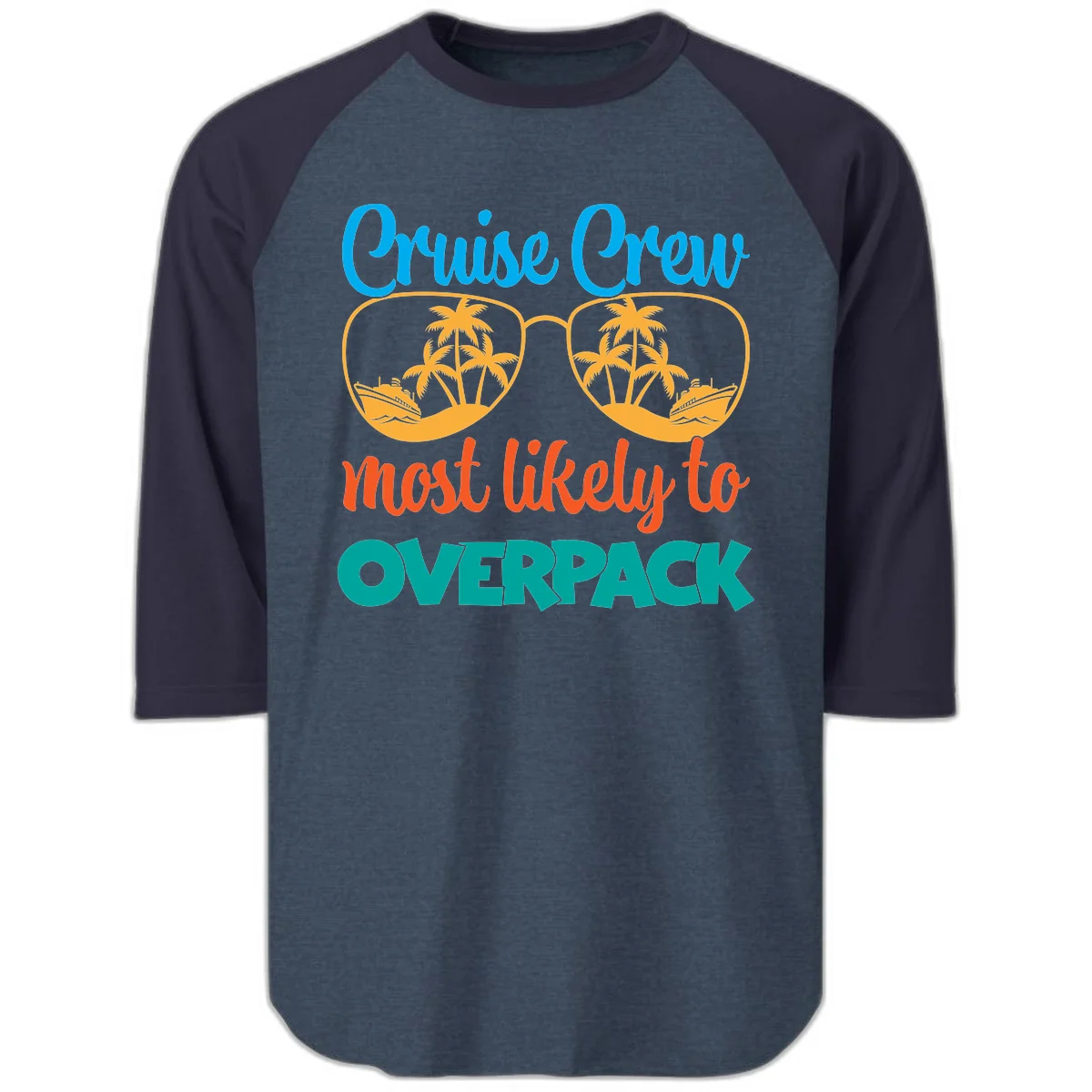 Cruise Crew Most Likely To Overpack Raglan 3/4 in Heather Denim Navy