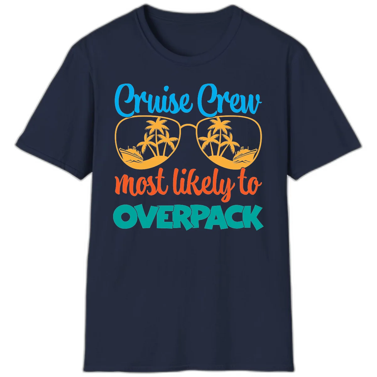 Cruise Crew Most Likely To Overpack T-Shirt in Navy