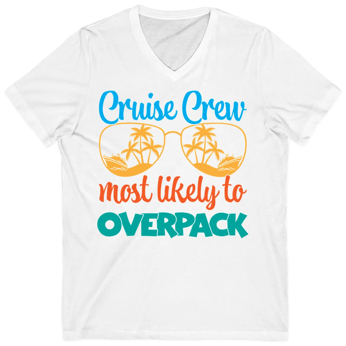 Cruise Crew Most Likely To Overpack V-Neck in White