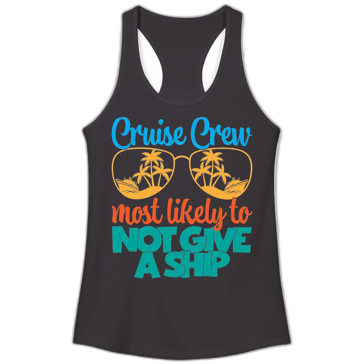 Cruise Crew What Likely To Not Give A Ship Ladies Tank in Black