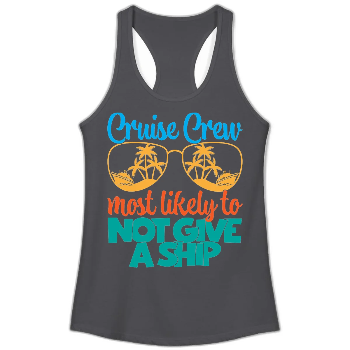 Cruise Crew What Likely To Not Give A Ship Ladies Tank in Solid Dark Gray