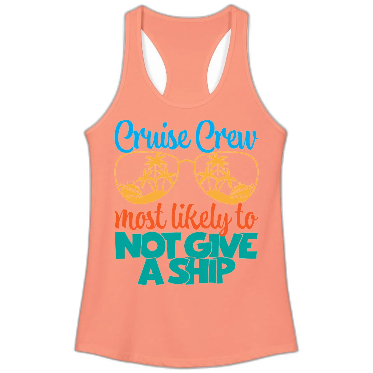 Cruise Crew What Likely To Not Give A Ship Ladies Tank in Solid Light Orange