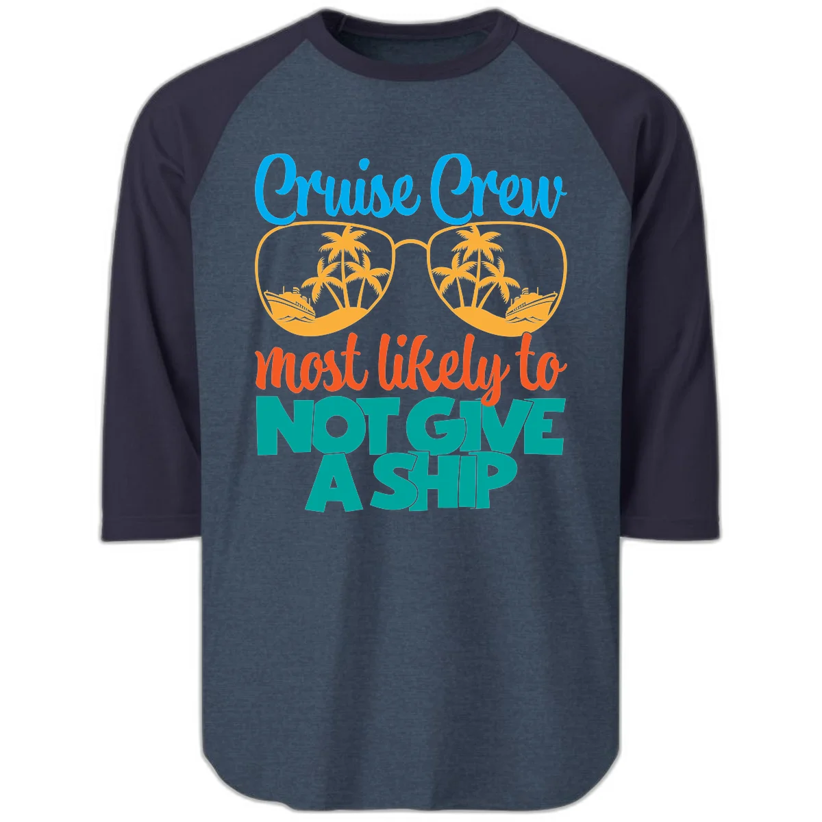 Cruise Crew What Likely To Not Give A Ship Raglan 3/4 in Heather Denim Navy