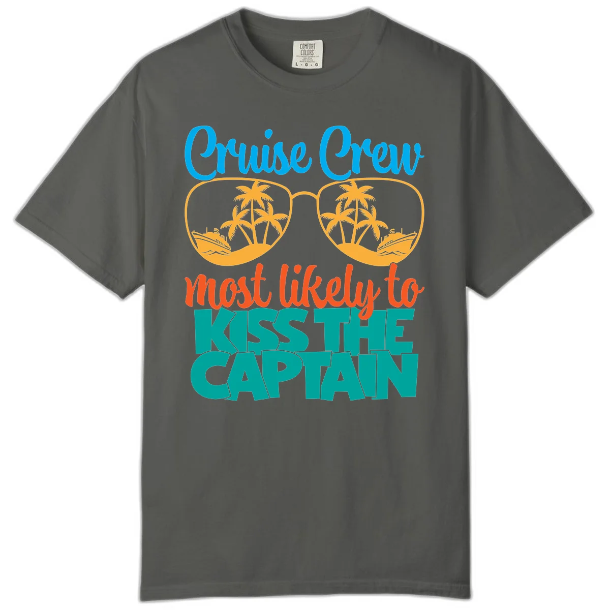Cruise Crew Most Likely To Kiss The Captain Comfort Color in Pepper