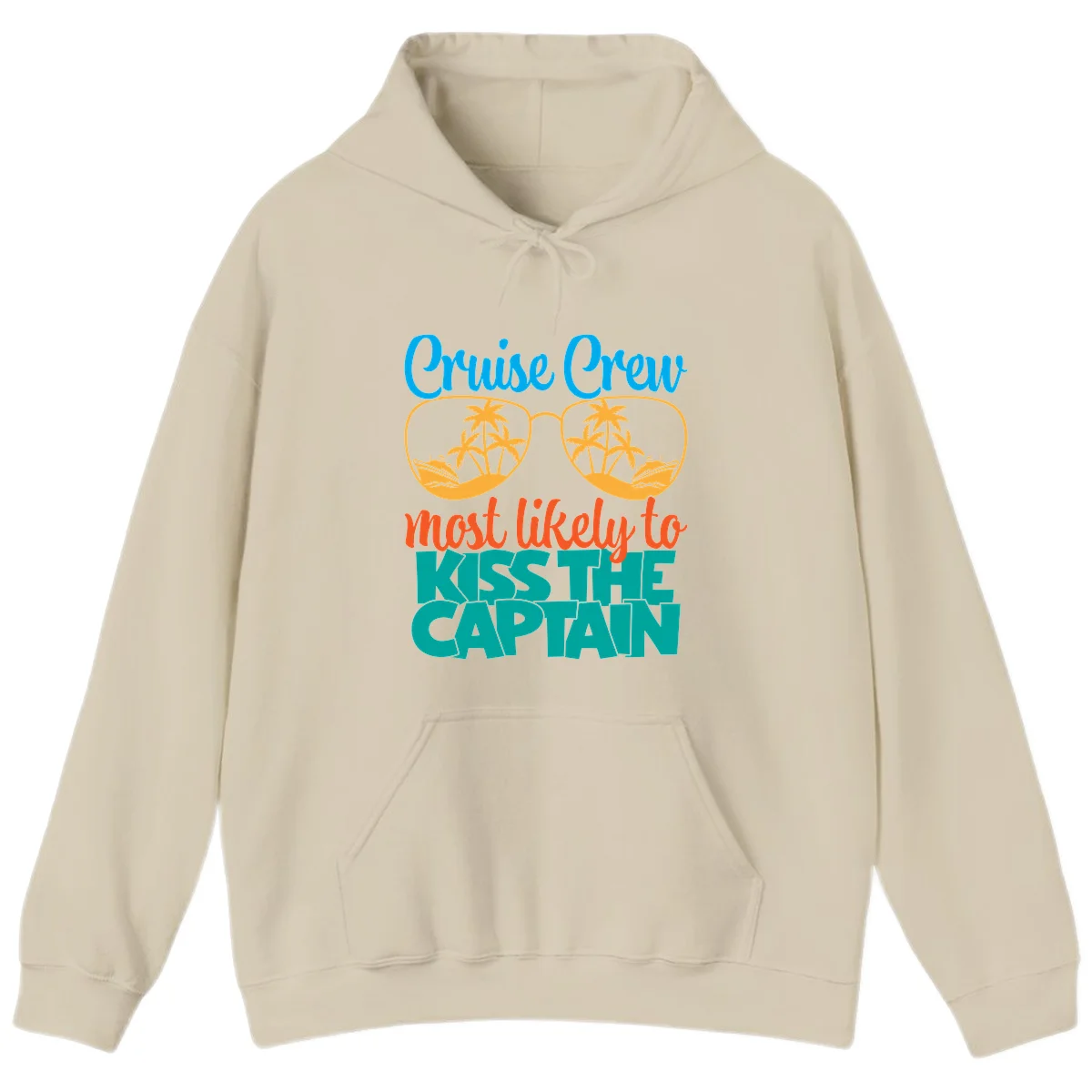 Cruise Crew Most Likely To Kiss The Captain Hoodie in Sand