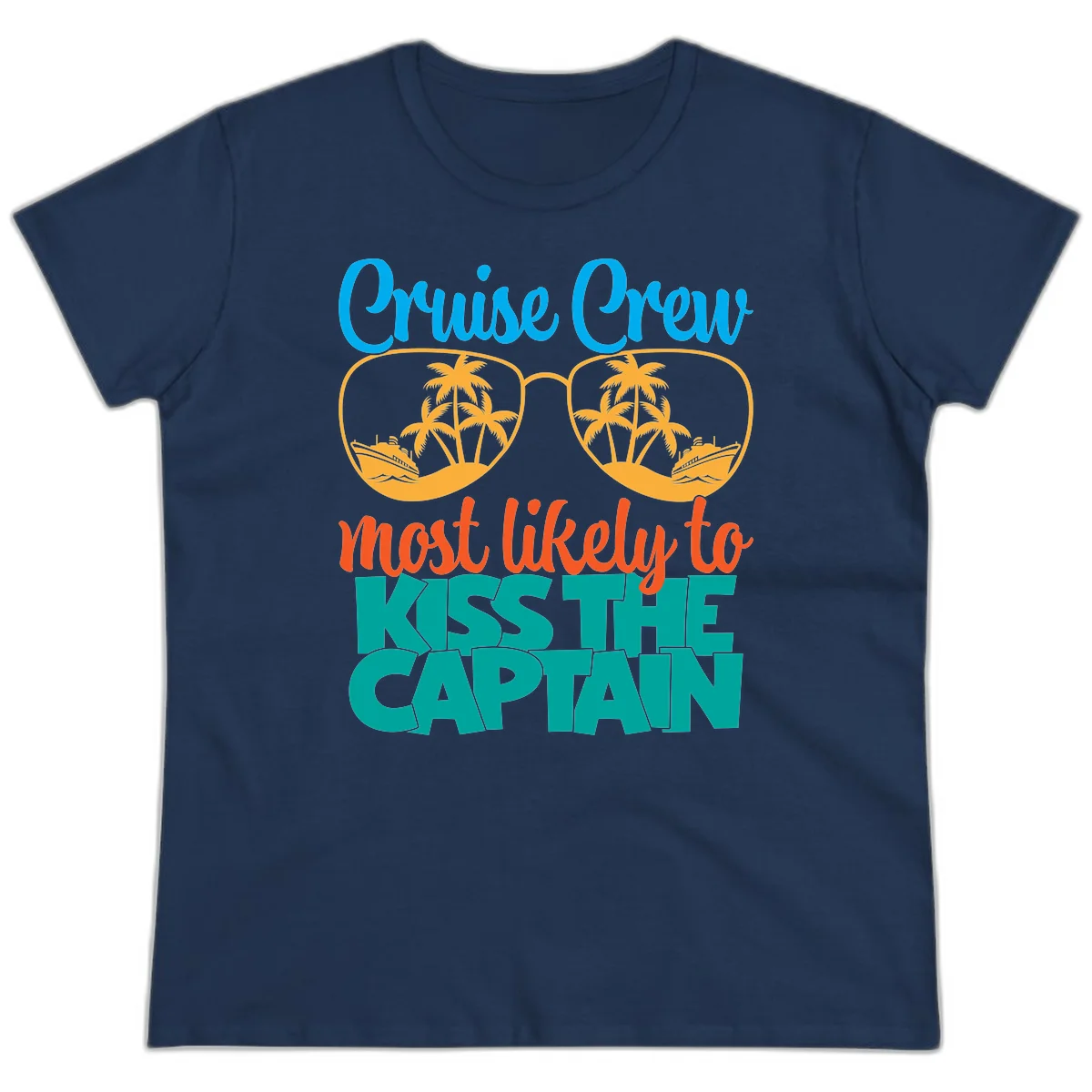 Cruise Crew Most Likely To Kiss The Captain Ladies Tee in Navy
