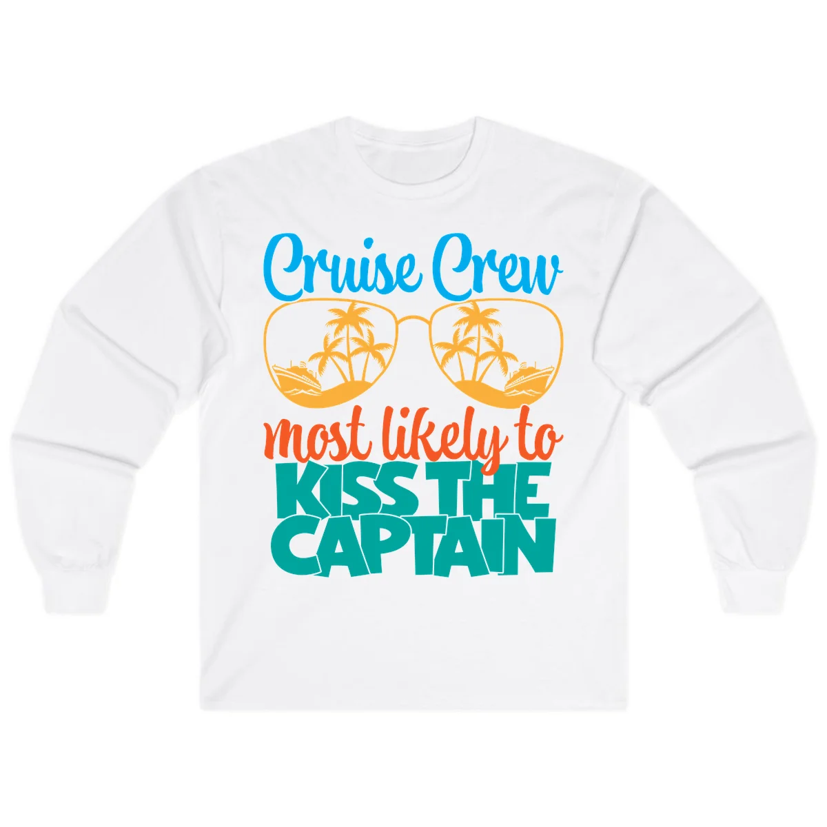 Cruise Crew Most Likely To Kiss The Captain Long Sleeve in White
