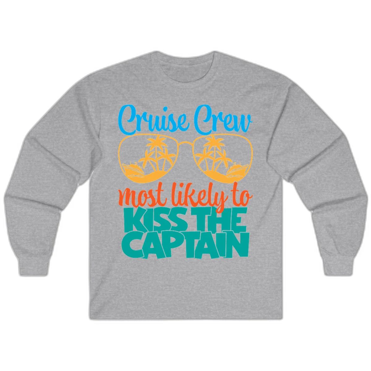 Cruise Crew Most Likely To Kiss The Captain Long Sleeve in Sport Grey