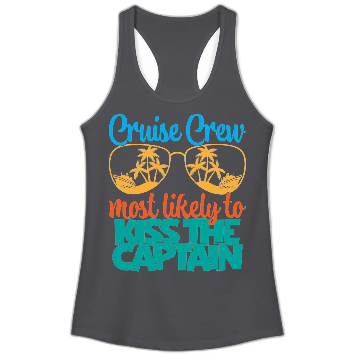 Cruise Crew Most Likely To Kiss The Captain Ladies Tank in Solid Dark Gray